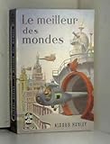 Le meilleur des mondes by 