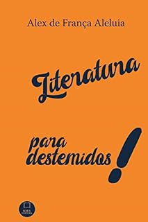 Livro Literatura para destemidos!