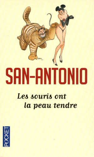 Les  souris ont la peau tendre