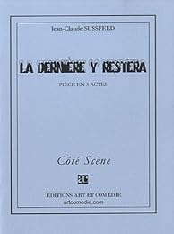 La  dernière y restera