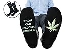 Balanced Co. If You Can Read This Bring Me Marijuana Weed Leaf Socks Marijuana Dress Socks Funny Socks Crazy Socks