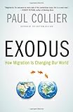 "Exodus How Migration is Changing Our World" av Paul Collier