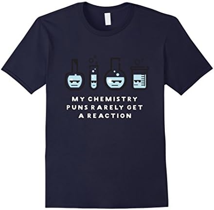 My Chemistry Puns Rarely Get A Reaction Funny Chemistry Joke