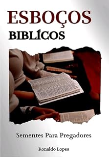 Livro ESBOÇOS BÍBLICOS PRONTOS : SEMENTES PARA PREGADORES