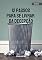 Livro 12 Passos para livrar-se da decepção (12 Passos - Volume 3)