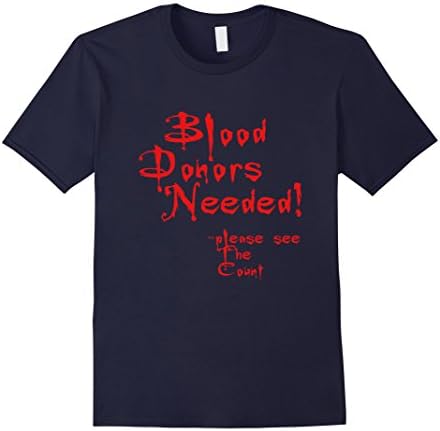 Mens Blood Donors Needed Funny Halloween Lazy Costume Shirts Small Navy