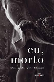 Livro Eu, morto: memórias póstumas da quarentena