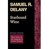 Starboard Wine: More Notes on the Language of Science Fiction