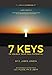 7 KEYS To Unlock Your Full Potential - Book by Jim Jensen