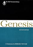 Genesis, Revised Edition: A Commentary (The Old Testament Library)