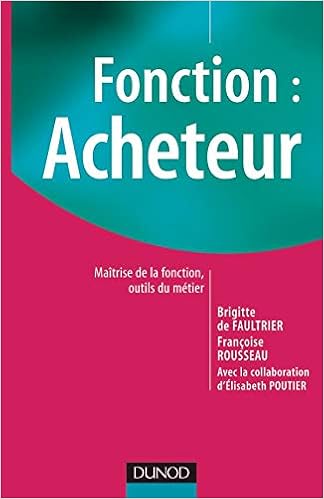 Amazon Fr Fonction Acheteur Maitrise De La Fonction Outils Du Metier Collectif Defaultrier Livres