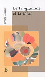 Le  programme et la main