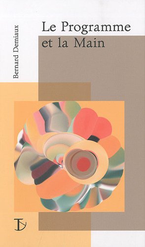 Le  programme et la main