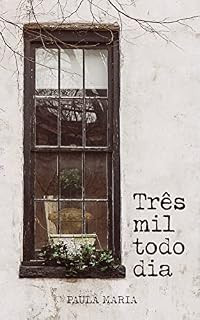 Livro Três mil todo dia