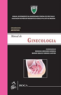 Ginecologia - Manual do Residente da Escola Paulista de Medicina/Univ.Fed. de São Paulo