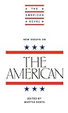 New Essays on "The American", , 0521307309