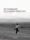 Dictionnaire Du Cinema Israelien by 