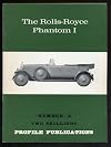 The Rolls-Royce Phantom I: Profile Number 2: