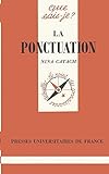 La Ponctuation by Nina Catach, Que sais-je?