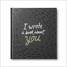 I Wrote a Book About You — A fun, fill-in-the-blank book.