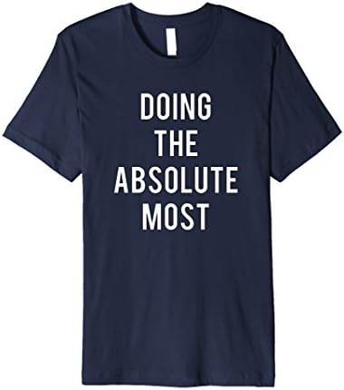 Mens Doing The Absolute Most Rich Kids #TeamThis Trending T Shirt Medium Navy