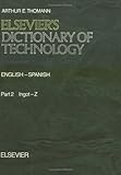 Image de Elsevier's Dictionary of Technology, Volume English-Spanish