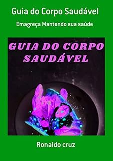 Livro Guia Do Corpo Saudável