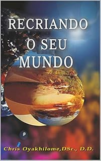 Livro Recriando O Seu Mundo