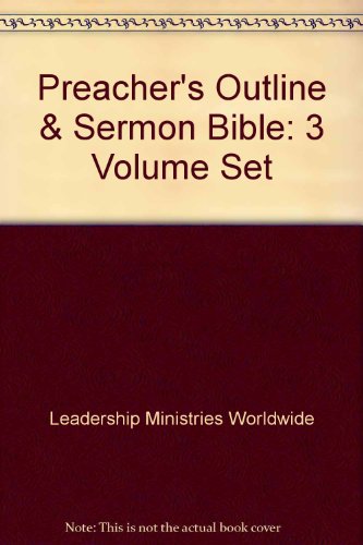 Preacher's Outline & Sermon Bible: 3 Volume Set by 