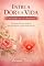 Livro Entre a Dor e a Vida: Convivendo com a Endometriose