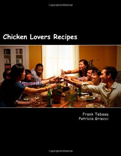 Chicken Lovers Recipes Chicken Lovers Recipes