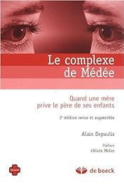 Le  complexe de Médée