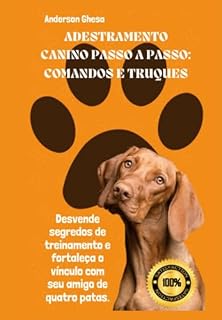 Livro Adestramento Canino Passo A Passo: Comandos E Truques