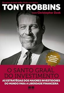 O Santo Graal do investimento (Liberdade Financeira Livro 3)