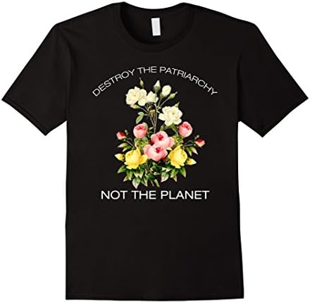 Men's Destroy The Patriarchy - Not The Planet-Feminist Shirt XL Black