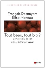 Tout beau, tout bio ?