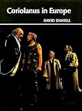 Coriolanus in Europe, Daniell, David, 0485111926