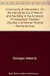 The community of interpreters : on the hermeneutics of nature and the Bible in the American philosophical tradition