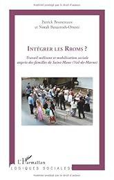 Intégrer les Rroms ?