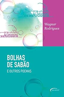 Livro Bolhas de Sabão: E Outros Poemas
