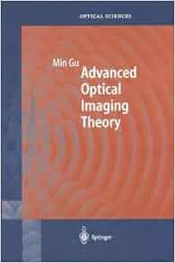 Advanced Optical Imaging Theory Springer Series In