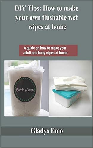 diy butt wipes