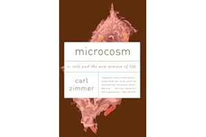 Microcosm: E. coli and the New Science of Life