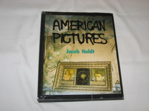 American Pictures: A Personal Journey through the American Underclass