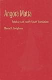 Image de Angora Matta: Fatal Acts of North-South Translation (Music/Culture)