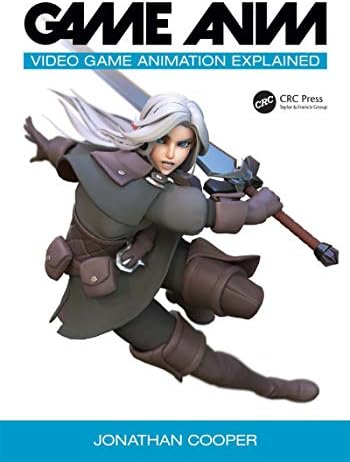 Game Anim: Video Game Animation Explained