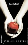 Twilight - Tome 1 : Fascination (French Edition)