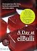 A Day at elBulli - Book by Ferran Adrià