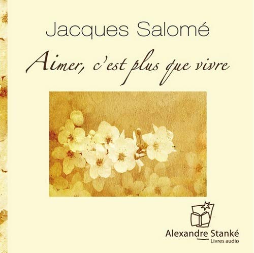 Aimer C Est Plus Que Vivre Cd Salome Amazon Com Books
