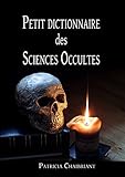 Image de Petit dictionnaire des sciences occultes (French Edition)